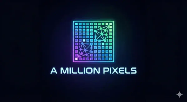 Why I Built A Million Pixels
